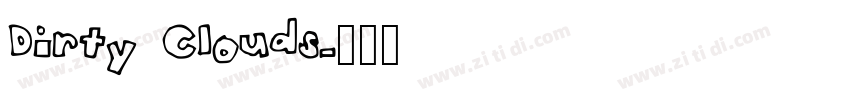 Dirty Clouds字体转换